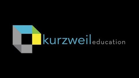 Kurzweil 3000 Quick Overview 20 Mins.