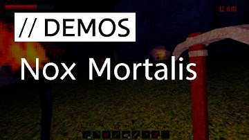 [//DEMOS] Nox Mortalis
