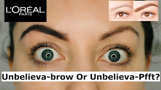 L'oreal Unbelieva-Brow Review and Wear Test