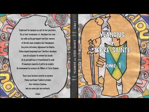 Ylangius en Terre Sainte Tome 1