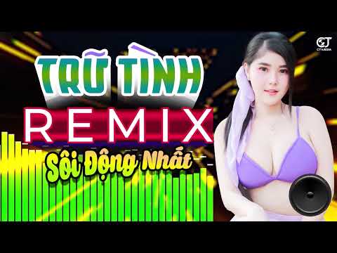 LK Nhạc Sống Bolero Trữ Tình Remix 2026 SÔI ĐỘNG NHẤT, Nhạc Sống Hà Tây Remix Nhạc Sàn Bolero Remix