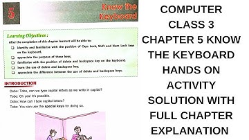 DAV CLASS 3 COMPUTER CHAPTER 5 | KNOW THE KEYBOARD HANDS ON ACTIVITY SOLUTION | CHAPTER 5 QUESTION