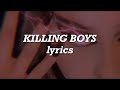 Halsey - Killing Boys (Lyrics)