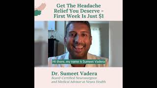 Dr. Sumeet Vadera, Neura Health Medical Advisor, discusses the value of Neura membership.