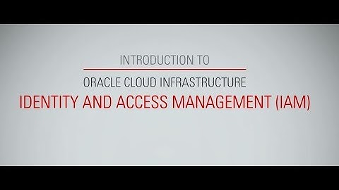 _Introduction to OCI Identity and Access Management