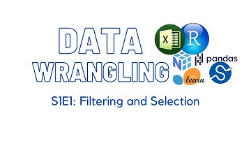 Data Wrangling Introduction: Filter and Select