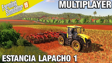 Farming Simulator 19 Timelapse - Estancia Lapacho FS19 Daggerwin Multiplayer Episode 1