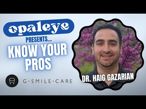 Know Your Pros: Dr. Haig Gazarian of G Smile Care