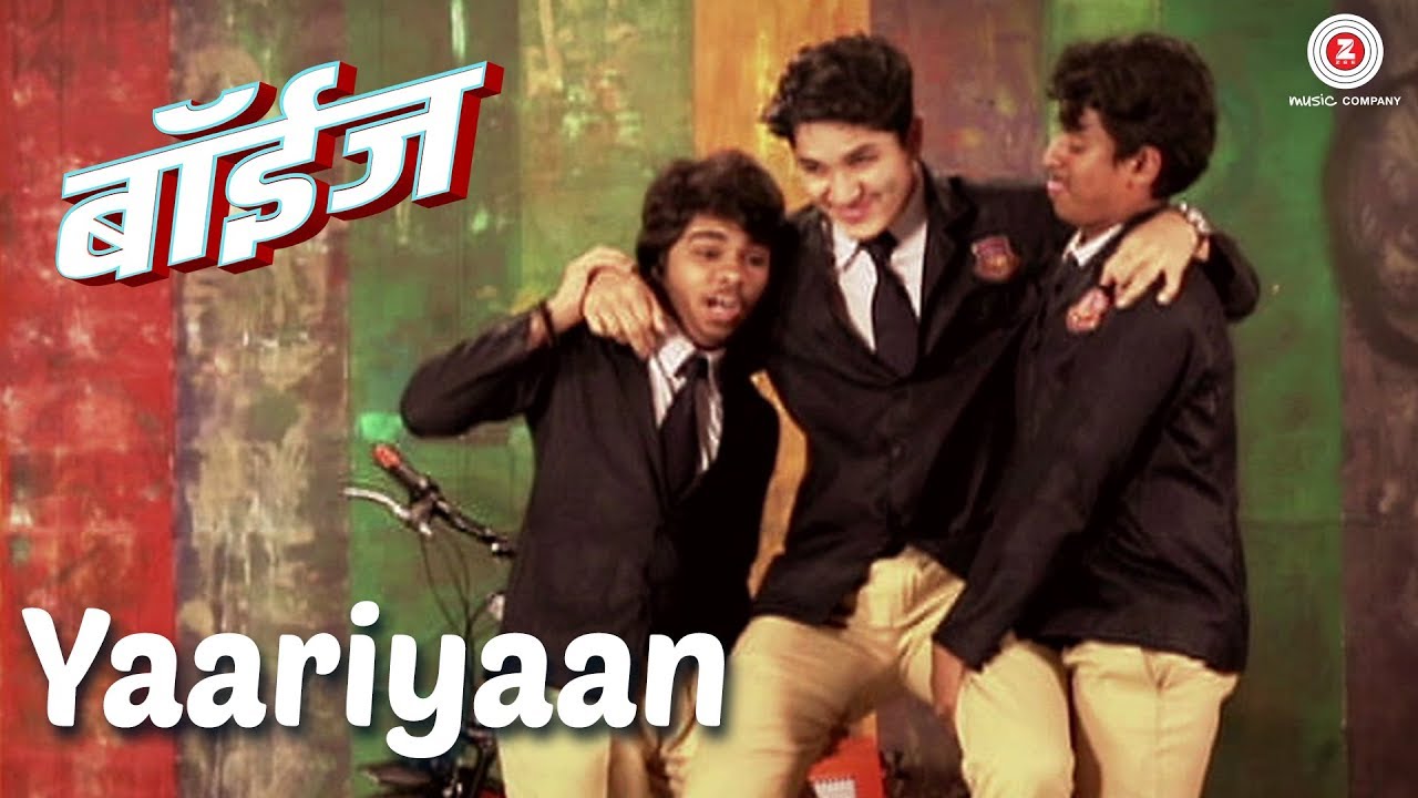 Download Yaariyaan - Boyz | Parth Bhalerao, Pratik Lad & Sumant Shinde | Avadhoot Gupte | Vijay Prakash
