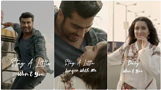 Vignette de la vidéo "Stay A Little Longer With Me Full Screen WhatsApp Status | Girlfriend Status | Arjun, Shraddha"