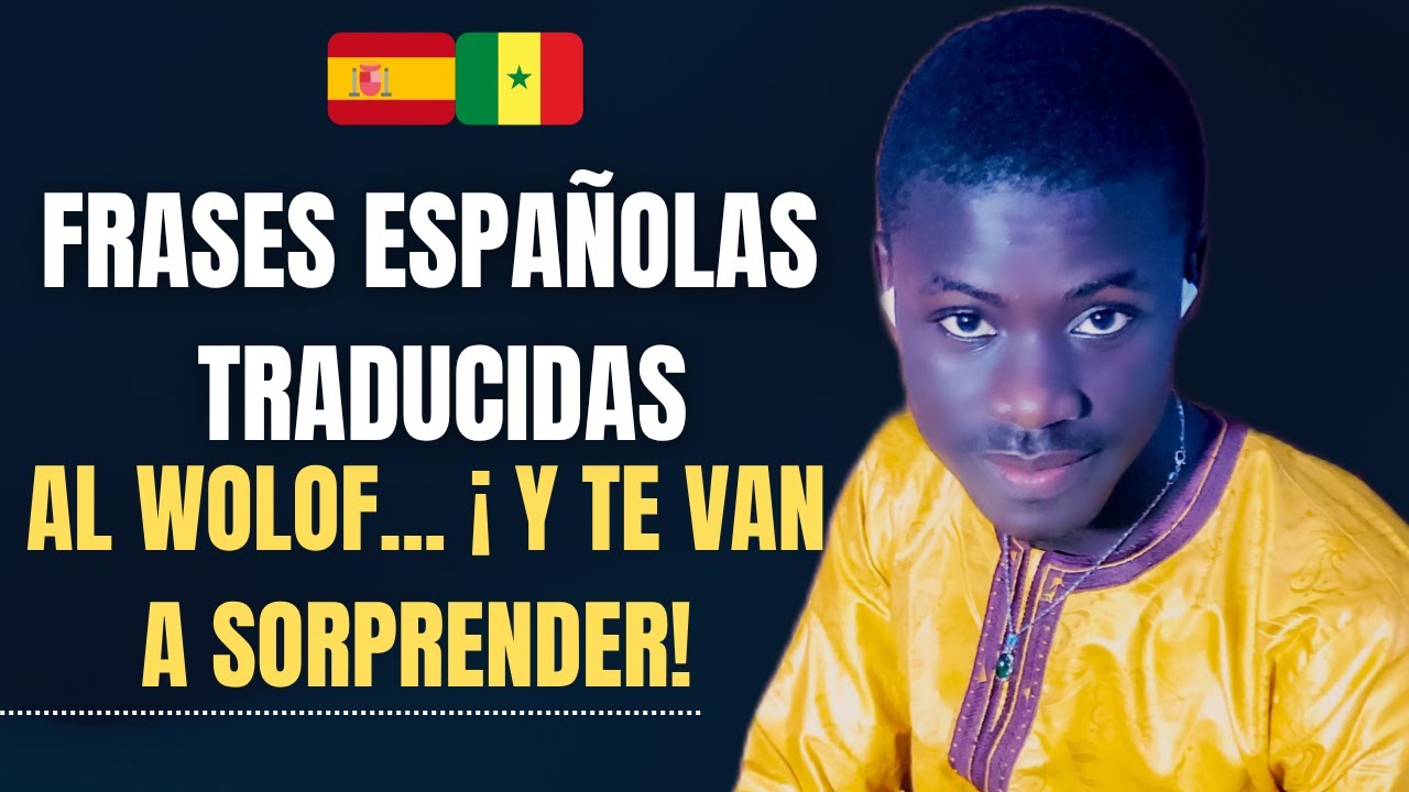Revisión Frases españolas en Wolof