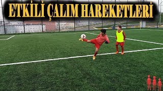 Etki̇li̇ Çalim Hareketleri̇ Güzel Çalımlar