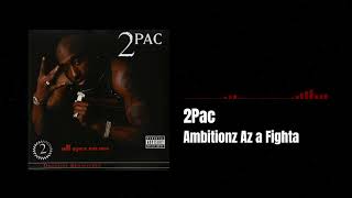2Pac - Ambitionz Az a Fighta (Mike Tyson Remix)