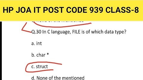 HPSSC JOA IT 939 CLASS-8 || C Language Questions