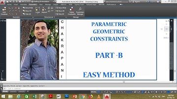 AUTOCAD PARAMETRIC GEOMETRIC CONSTRAINTS(B)  By CP Singh// Chakrapani Singh