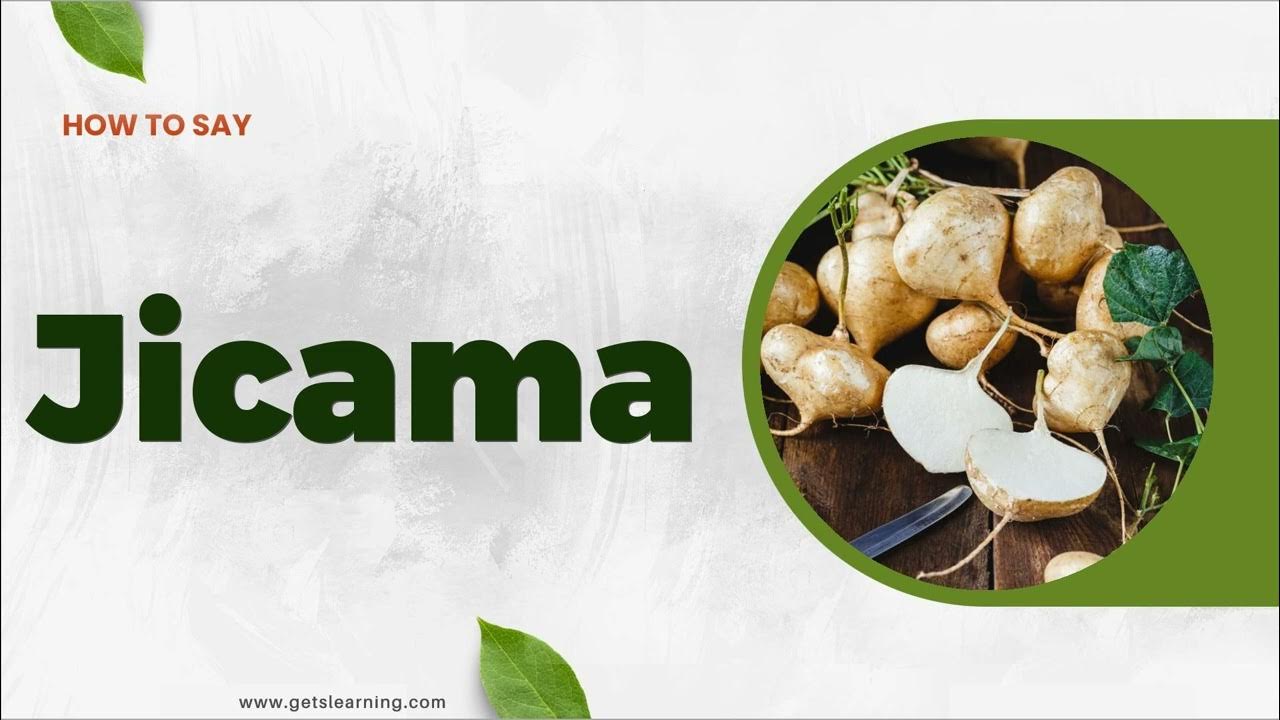 How to Say Jicama in American English YouTube