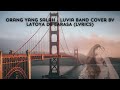 Orang Yang Salah - Luvia BAND Cover by LATOYA DE LARASA (Lyrics)