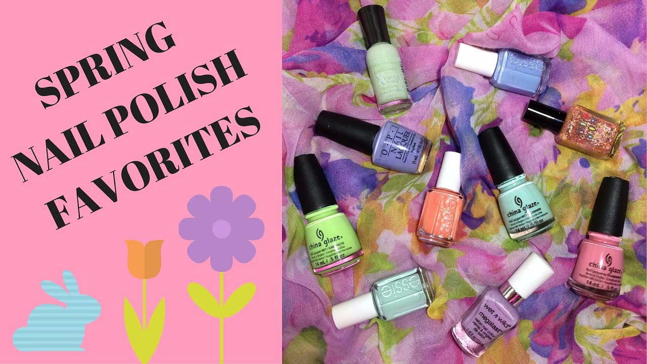 Spring Nail Polish Favorites 2016