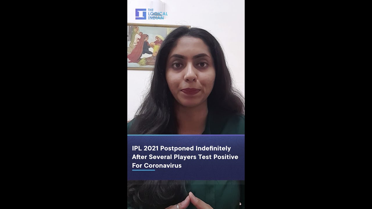 IPL 2021 Postponed Indefinitely After Several Players Test Positive For Coronavirus