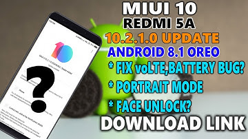Redmi 5A MIUI 10.2.1.0 Stable Update Rolling Out | Fix VoLTE, All Bugs, New Hidden Features