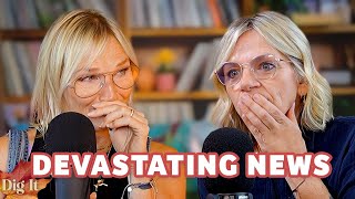 The News No Family Wants To Hear | Dig It Podcast #13