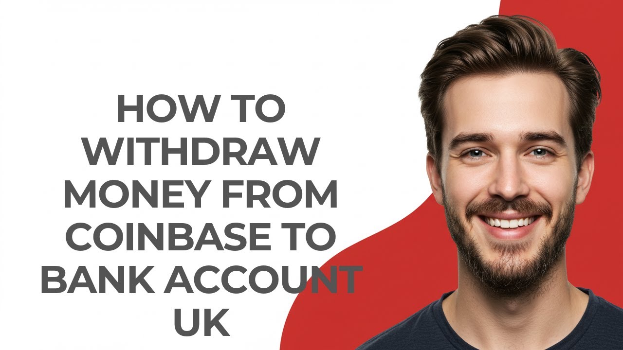 How to Withdraw Money from Coinbase to Bank Account UK - UPDATED! - YouTube
