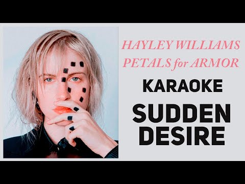 Hayley Williams [#KARAOKE] Sudden Desire