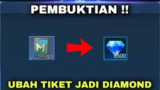 PEMBUKTIAN!! UBAH TIKET JADI DIAMOND - CARA MENGUBAH TIKET JADI DIAMOND MOBILE LEGENDS screenshot 3