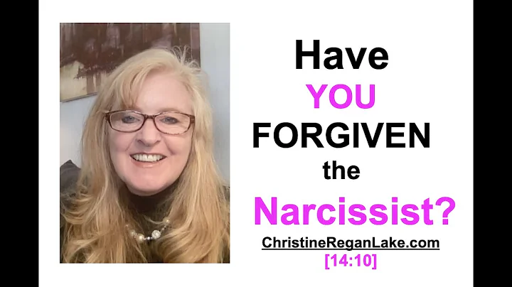 Why You MUST forgive the narcissist  My Personal S...