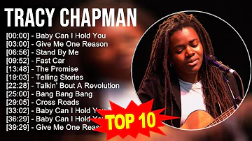 Tracy Chapman 2023 - GREATEST HITS - Baby Can I Hold You, Give Me One Reason, Stand By Me, Fast Car