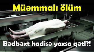 Bircə Tükün Köməkli̇yi̇ İlə Üstü Açilan Müəmmali Ölüm Hadi̇səsi̇