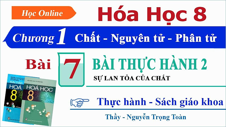 Hóa học lớp 8 bài thực hành 2 trang 28 năm 2024