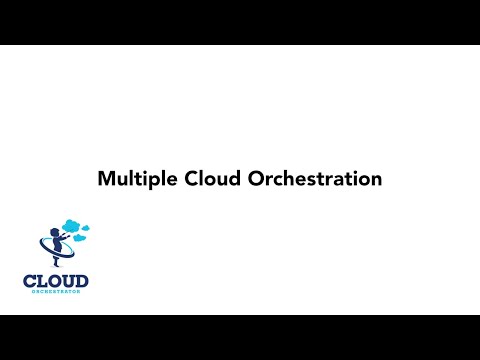 Cloud Orchestrator | Multiple Cloud Orchestration Explained