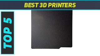 Top 5 3D Printers in 2023