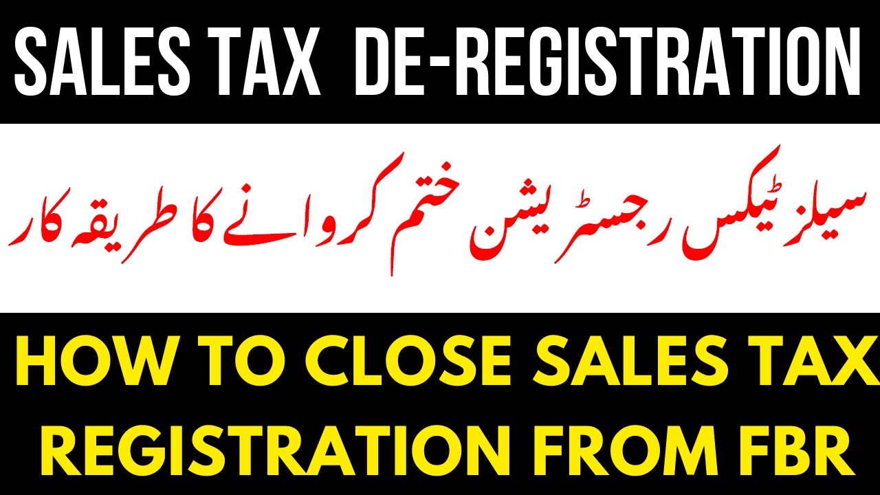 how-to-close-sales-tax-registration-from-fbr-sales-tax-de