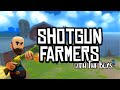 Shotgun Farmers!