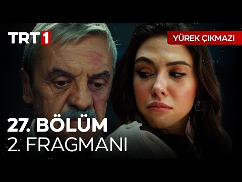 Yürek Çıkmazı 27. Bölüm 2. Fragmanı  @YurekCikmaziTRT