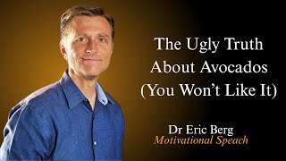 The Ugly Truth About Avocados (You Won’t Like It)