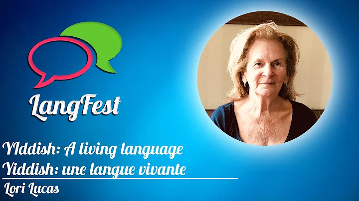 Lori Lucas - YIddish: A living language