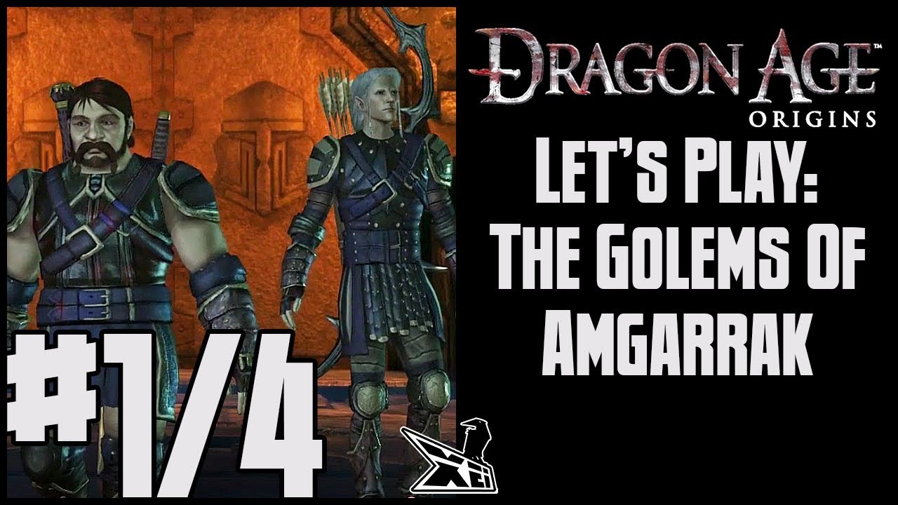 Let's Play Dragon Age: Origins - Golems of Amgarrak DLC - Episode