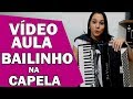 VÍDEO AULA ACORDEON - Bailinho na Capela e Vaneira nos BAIXOS  - Bruna Scopel #TUTORIGAITA