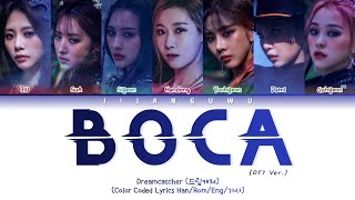 Dreamcatcher(드림캐쳐) – BOCA (OT7 Ver.) (Color Coded Lyrics Han/Rom/Eng/가사) Resimi