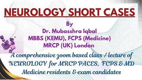 MRCP PACES Neurology | Neurology Lectures Medicine | PACES Neurology Examination | FCPS Neurology