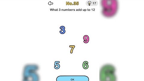 Brain Out Level 35 What 3 numbers add Upto 12 Answer Solution
