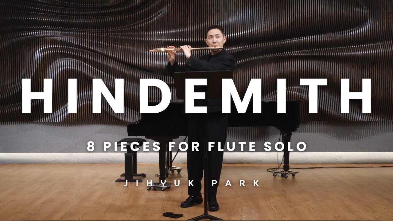 플루트)P.Hindemith: 8 pieces for Flute Solo ⎮ 힌데미트 플루트 솔로를 위한 8개의 소품곡