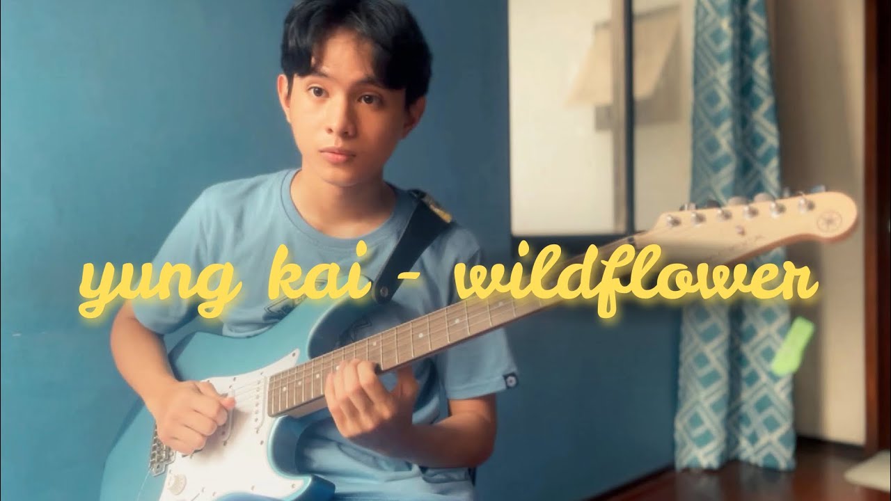 yung kai - wildflower (guitar cover)
