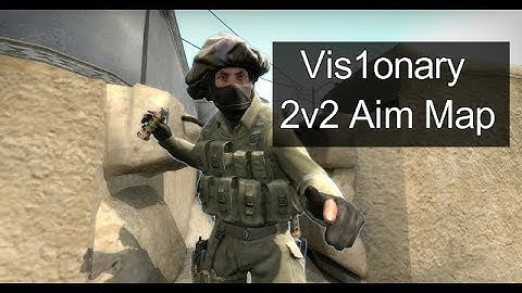 Vis1onary 2v2 Aim Map