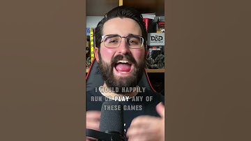 Play Games other than D&D! They