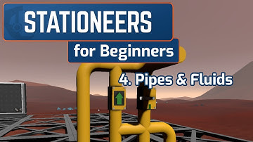 Stationeers for Beginners - 4. Pipes and Fluids