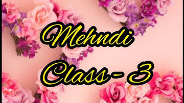 mehndi class - 3 how to learn mehndi for beginner shapes practice how to learn henna mehdi class